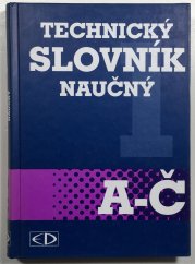 Technický slovník naučný 1  A-Č - 