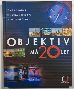 Objektiv má 20 let