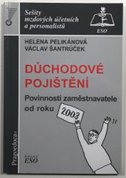 Důchodové pojištění  - Povinnosti zaměstnavatele od roku 2003