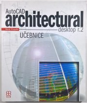 AutoCAD Architectural Desktop r.2 - učebnice - 
