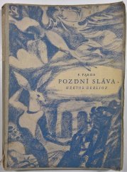 Pozdní sláva - Hektor Berlioz a jeho doba - 