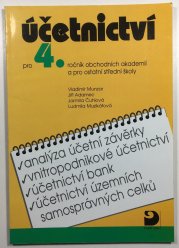 Účetnictví pro 4.ročník obchodních akademií - 