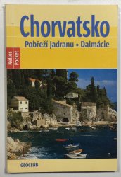 Chorvatsko - Pobřeží Jadranu, Dalmácie - 