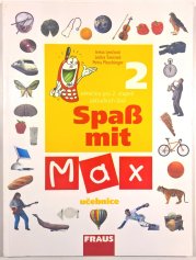 Spass mit Max 2 - učebnice - 