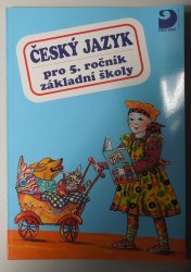 Český jazyk pro 5. ročník základní školy - 