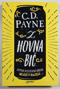 Z hovna bič