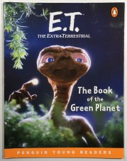 E.T. The Extra-Terrestriial - Penguin Yong Readers Level 4
