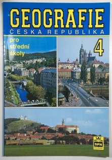 Geografie pro střední školy 4 - Česká republika