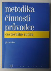 Metodika činnosti průvodce cestovního ruchu - 