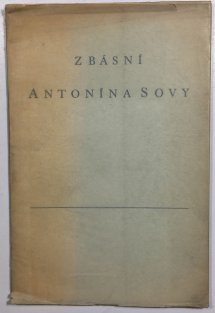 Z básní Antonína Sovy
