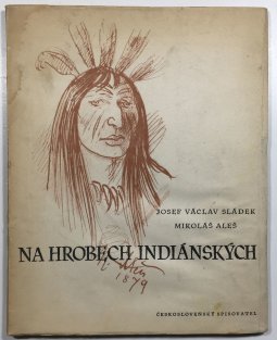 Na hrobech indiánských
