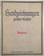 Handzeichnungen Grosser Meister - Terborch - 