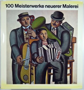 100 Meisterwerke neuerer Malerei