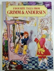 Favourite Tales from Grimm & Andersen - 