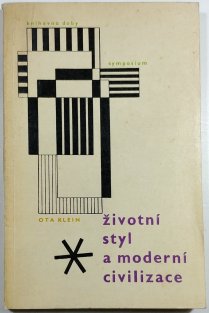 Životní styl a moderní civilizace