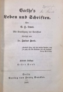 Goethe's Leben und Schriften I.+II.