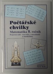 Počtářské chvilky 8 - pracovní sešit  8. ročník - 