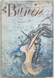 Tvé jméno je žena - 