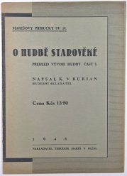 O hudbě starověké - přehled vývoje hudby I. - Marešovy příručky sv. 19