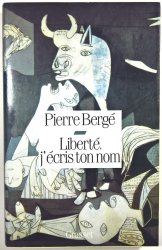 Liberté, j'écris ton nom - 