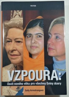 Vzpoura - Úsvit nového věku pro všechny Eviny dcery