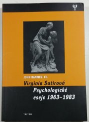 Virginia Satirová - Psychologické eseje 1963-1983 - 