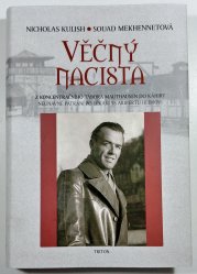 Věčný nacista - Z koncentračního tábora Mauthausen do Káhiry