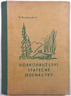 Dobrodružství statečné footballové jedenáctky