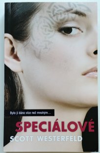 Speciálové - Oškliví 3