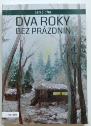 Dva roky bez prázdnin - 