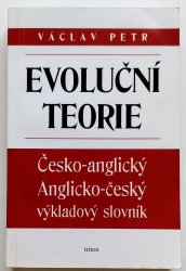 Evoluční teorie  - Česko-anglický, anglicko-český výkladový slovník
