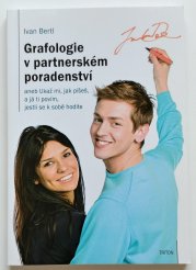 Grafologie v partnerském poradenství  - aneb Ukaž mi, jak píšeš, a já ti povím, jestli se k sobě hodíte