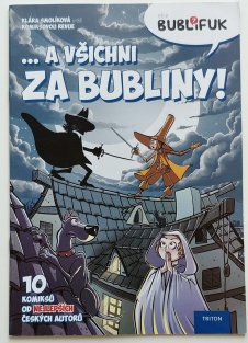 Bublifuk 7 - … A všichni za bubliny!