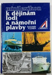 Minilexikon k dějinám lodí a námořní plavby - 