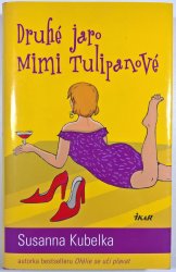 Druhé jaro Mimi Tulipanové - 