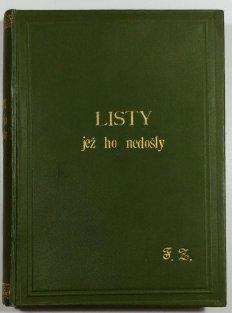 Listy, jež ho nedošly