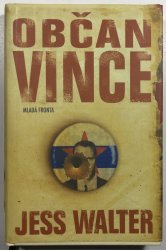 Občan Vince - 
