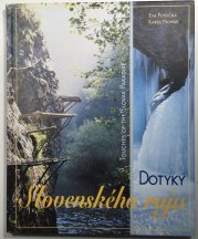 Dotyky Slovenského raja (slovensky, anglicky) - 