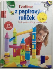 Tvoříme z papírových ruliček - 