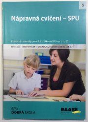 Nápravná cvičení SPU pro 1. stupeň ZŠ - 