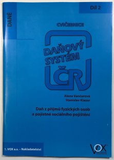 Cvičebnice 2016, 2. díl - Daň z příjmů fyzických osob a pojistné sociálního pojištění