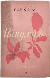 Rány, růže