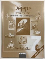 Dějepis 7 pro ZŠ a víceletá gymnázia - pracovní sešit - 