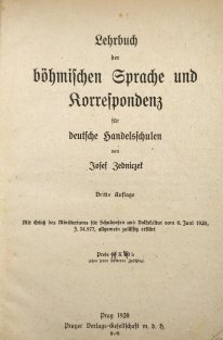 Lehrbuch der böhmischen Sprache und Korrespondenz für deutsche Handelsschulen