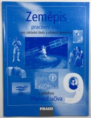 Zeměpis 9 pro ZŠ a víceletá gymnázia - pracovní sešit - 