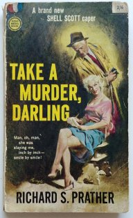Take a Murder, Darling - Shell Scott