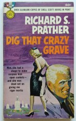 Dig That Crazy Grave - 