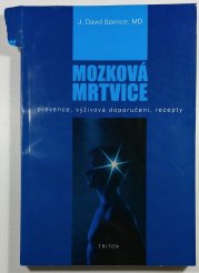 Mozková mrtvice - Prevence, výživová doporučení, recepty