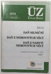 ÚZ 1072 - Daň silniční, daň z nemovitých věcí, daň z nabytí nemovitých věcí - 