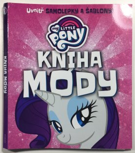 My Little Pony Kniha módy
